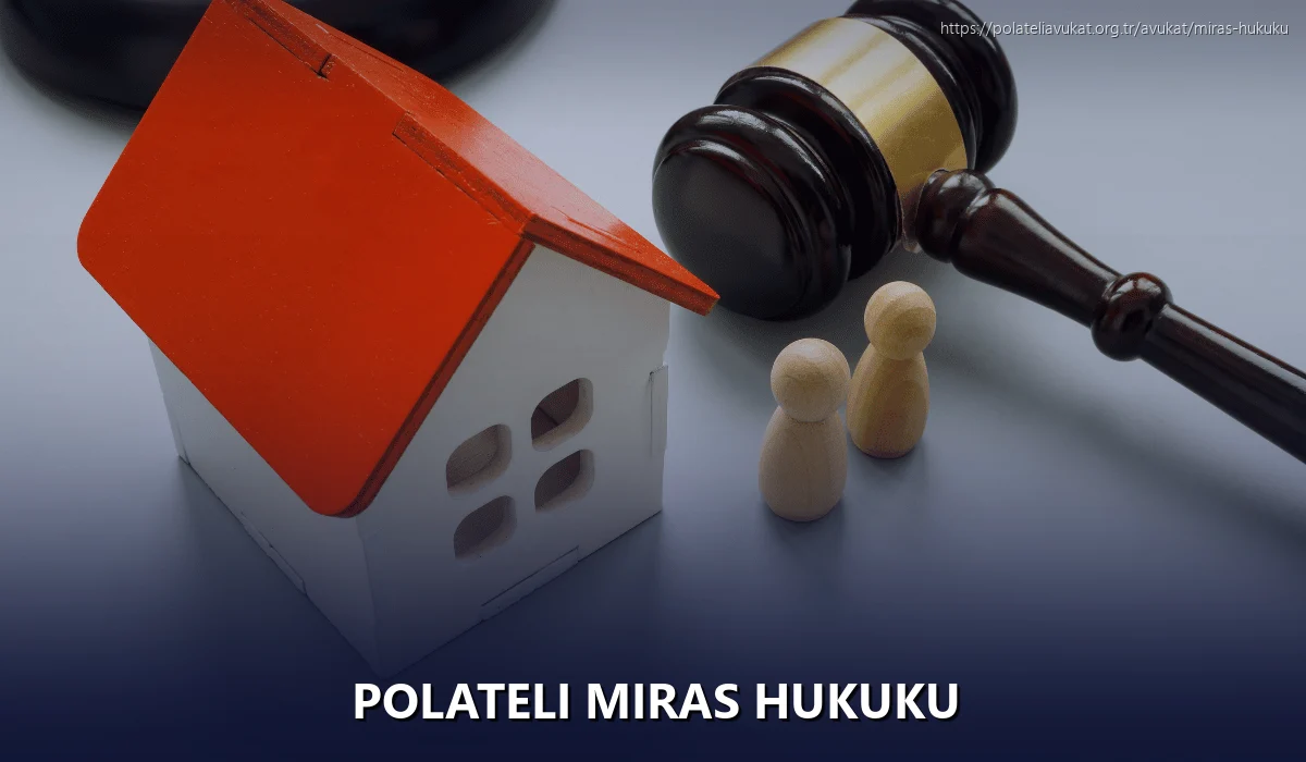 Polateli Miras Hukuku