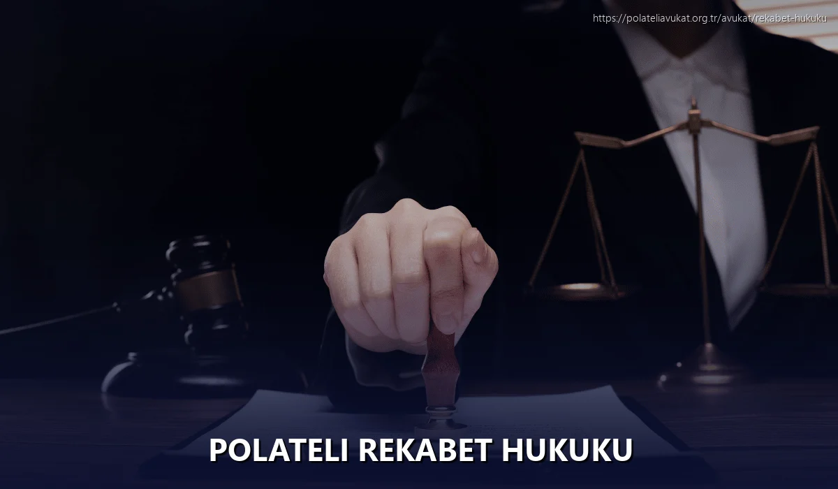 Polateli Rekabet Hukuku