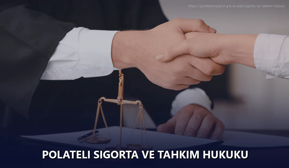 Polateli Sigorta ve Tahkim Hukuku