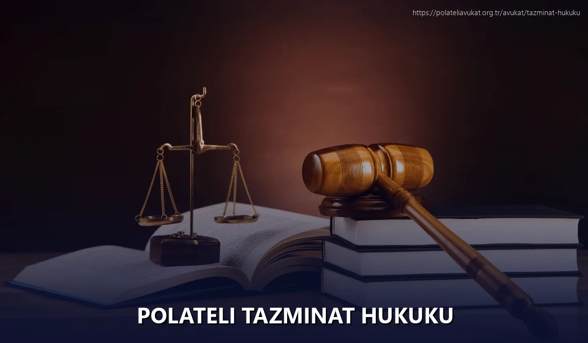 Polateli Tazminat Hukuku